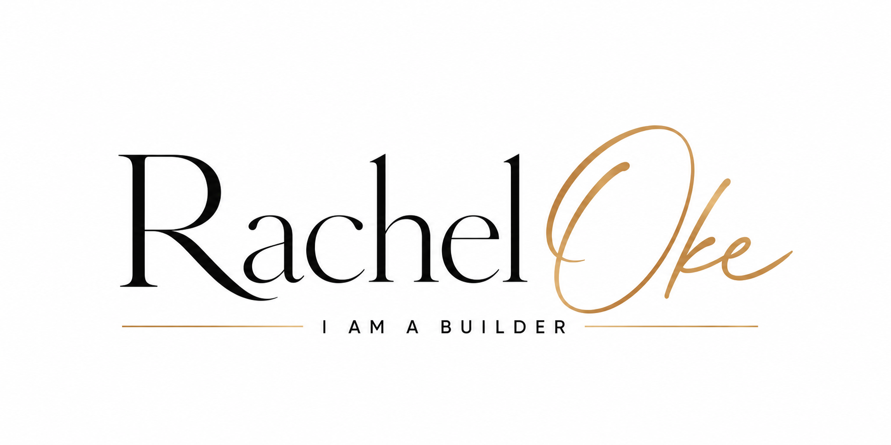 Rachel Oke — I Am A Builder
